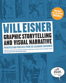 Graphic Storytelling and Visual Narrative by Will Eisner, 9780393331271