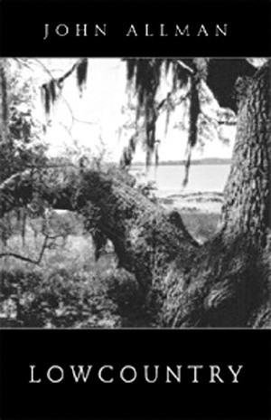 Lowcountry by John Allman, 9780811217101