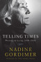 Telling Times (Writing and Living, 1954-2008) by Nadine Gordimer, 9780393066289