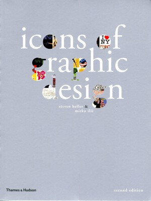 Icons of Graphic Design by Steven Heller, Mirko Ilic, 9780500287293