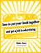 How to Put Your Book Together and Get a Job in Advertising by Maxine Paetro, Giff Crosby, 9780393732856