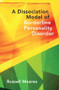A Dissociation Model of Borderline Personality Disorder by Russell Meares, 9780393705850