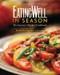 EatingWell in Season (The Farmers' Market Cookbook) by The Editors of EatingWell, Jessie Price, Nell Newman, Preston Maring, 9780881508567