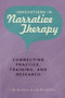 Innovations in Narrative Therapy (Connecting Practice, Training, and Research) by Jim Duvall, Laura Béres, 9780393706161