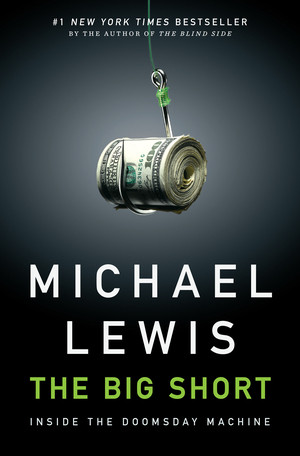The Big Short by Michael Lewis, 9780393072235