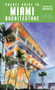 Pocket Guide to Miami Architecture by Judith Paine McBrien, John F. DeSalvo, 9780393733068