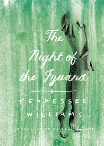 The Night of the Iguana by Tennessee Williams, Doug Wright, 9780811218528