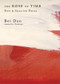 The Rose of Time (New and Selected Poems) by Bei Dao, Eliot Weinberger, 9780811218481