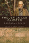 Frederick Law Olmsted (Essential Texts) by Robert Twombly, 9780393733105