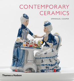 Contemporary Ceramics by Emmanuel Cooper, 9780500514870