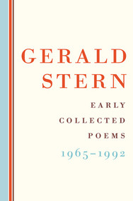 Early Collected Poems (1965-1992) by Gerald Stern, 9780393076660