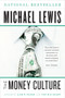 The Money Culture by Michael Lewis, 9780393338652