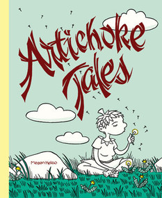 Artichoke Tales by Megan Kelso, 9781606993446