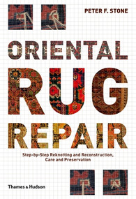 Oriental Rug Repair by Peter F. Stone, 9780500515211
