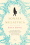 Sonata Mulattica (Poems) by Rita Dove, 9780393338935