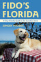 Fido's Florida (A Dog-Friendly Guide to the Sunshine State) by Ginger Warder, 9780881509342