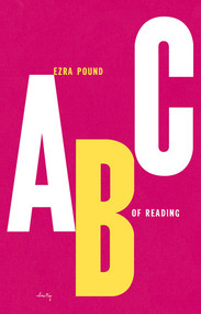 ABC of Reading by Ezra Pound, Michael Dirda, 9780811218931