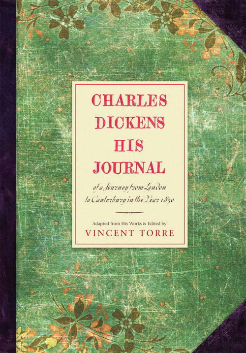 Charles Dickens (His Journals) by Vincent Torre, 9780807616048