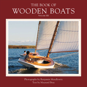 The Book of Wooden Boats by Benjamin Mendlowitz, Maynard Bray, John Rousmaniere, 9780393080117