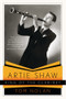 Artie Shaw, King of the Clarinet (His Life and Times) by Tom Nolan, 9780393340105