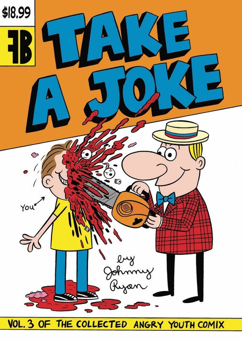 Take a Joke by Johnny Ryan, 9781606994641