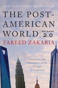 The Post-American World (Release 2.0) - 9780393081800 by Fareed Zakaria, 9780393081800