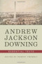 Andrew Jackson Downing (Essential Texts) by Andrew Jackson Downing, Robert Twombly, 9780393733594