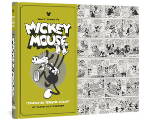 Walt Disney's Mickey Mouse "Trapped On Treasure Island" (Volume 2) by Floyd Gottfredson, David Gerstein, Gary Groth, 9781606994955