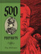 500 Portraits by Tony Millionaire, 9781606994733