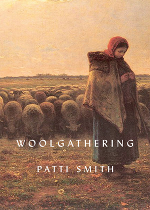 Woolgathering by Patti Smith, 9780811219440