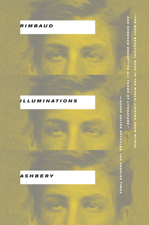 Illuminations by Arthur Rimbaud, John Ashbery, 9780393341829