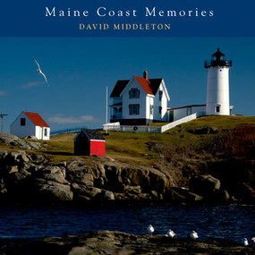 Maine Coast Memories by David Middleton, 9780881509878
