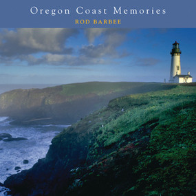 Oregon Coast Memories by Rod Barbee, 9780881509885