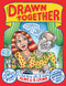 Drawn Together (The Collected Works of R. and A. Crumb) by R. Crumb, A. Crumb, 9780871404299