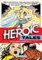 Heroic Tales by Bill Everett, Blake Bell, 9781606996003