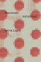 Pneumatic Antiphonal by Sylvia Legris, 9780811220408