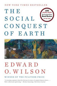 The Social Conquest of Earth - 9780871403636 by Edward O. Wilson, 9780871403636