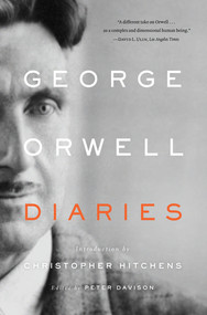 Diaries - 9780871406644 by George Orwell, Peter Davison, Christopher Hitchens, 9780871406644