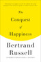 The Conquest of Happiness by Bertrand Russell, Daniel C. Dennett, 9780871406736