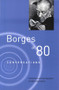 Borges at Eighty (Conversations) by Jorge Luis Borges, Willis Barnstone, 9780811221214