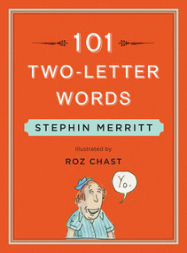 101 Two-Letter Words by Stephin Merritt, Roz Chast, 9780393240191