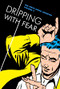 Dripping with Fear (The Steve Ditko Archives Vol. 5) by Steve Ditko, Blake Bell, 9781606997062
