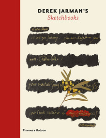 Derek Jarman's Sketchbooks by Stephen Farthing, Ed Webb-Ingall, Tilda Swinton, 9780500516942