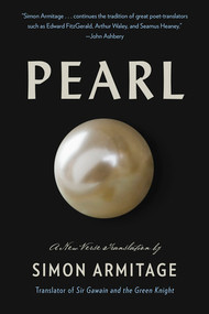 Pearl (A New Verse Translation) by Simon Armitage, 9780871407184