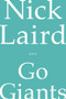 Go Giants (Poems) by Nick Laird, 9780393347449
