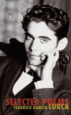 Selected Poems - 9780811221627 by Federico Garcia Lorca, 9780811221627