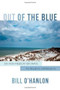 Out of the Blue (Six Non-Medication Ways to Relieve Depression) by Bill O'Hanlon, 9780393709162