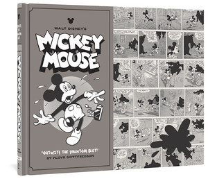 Walt Disney's Mickey Mouse "Outwits The Phantom Blot" (Volume 5) by Floyd Gottfredson, 9781606997369