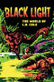 Black Light (The World Of L. B. Cole) by L B. Cole, Bill Schelly, 9781606997628