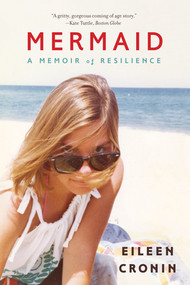 Mermaid (A Memoir of Resilience) - 9780393350746 by Eileen Cronin, 9780393350746